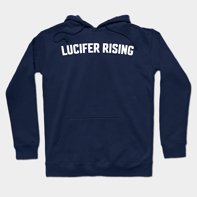 LUCIFER RISING Hoodie by LOS ALAMOS PROJECT T